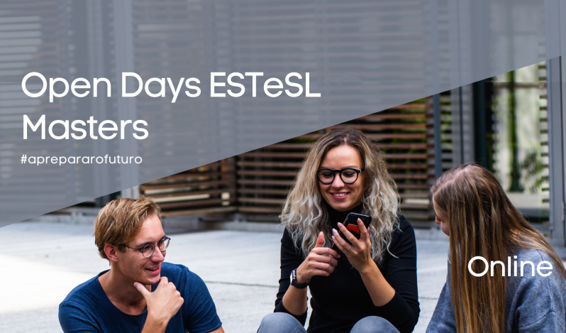 Open Days ESTeSL Masters 2022_2023